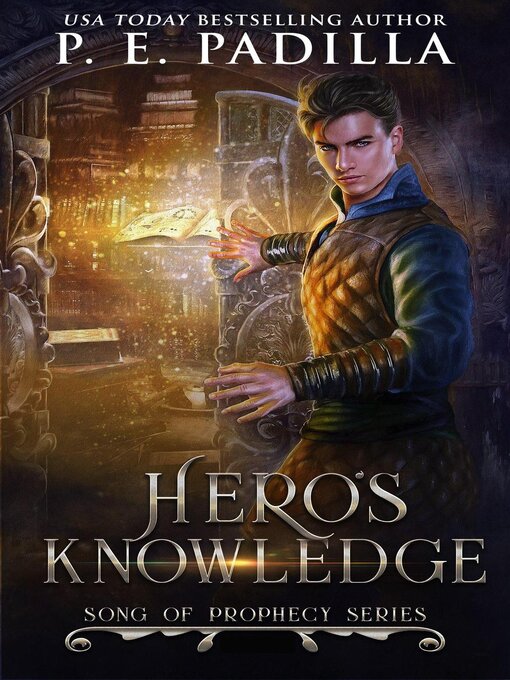 Title details for Hero's Knowledge by P.E. Padilla - Wait list